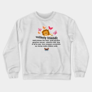 The Lion and the Butterfly Crewneck Sweatshirt